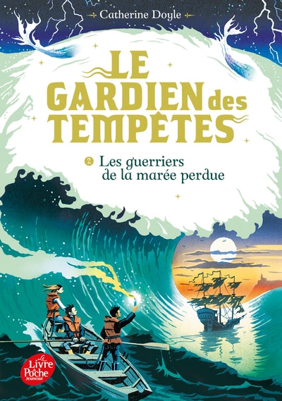 Le gardien des tempêtes - Tome 2: Les guerriers de la marée perdue