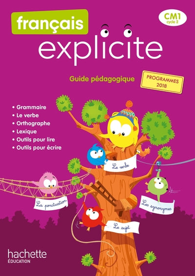 Français Explicite CM1 - Guide pédagogique