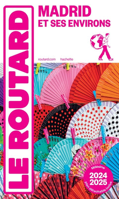 Guide du Routard Madrid et ses environs