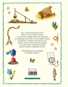 Le grand livre des trucs et astuces utiles dans la nature