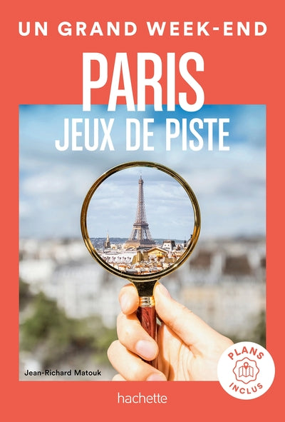 Paris jeux de piste un grand week-end