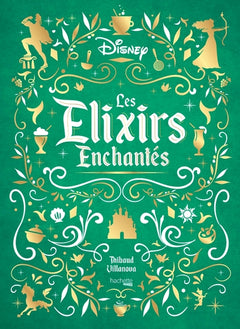 Les Elixirs Enchantés Disney