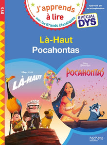 Disney - Spécial DYS (dyslexie) : Là-Haut/Pocahontas