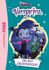 Vampirina 04 - Une nuit cauchemardesque