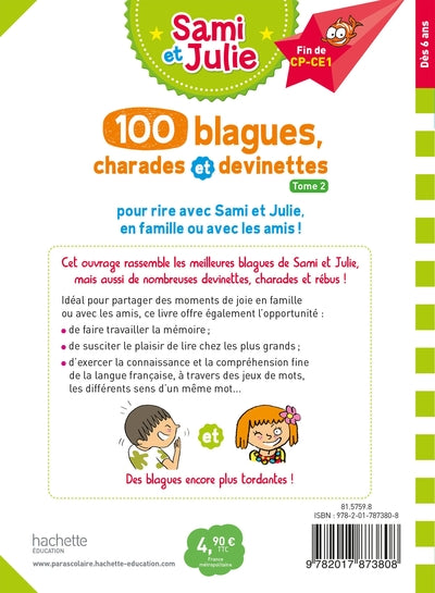 Sami et Julie 100 blagues, charades et devinettes Tome 2