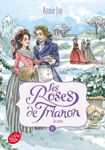Les roses de Trianon, Tome 06: Les noces
