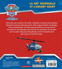 La Pat' Patrouille et l'aimant géant