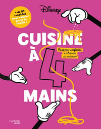 Cuisine à 4 mains avec Disney