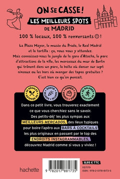 On se casse ! Les meilleurs spots à Madrid