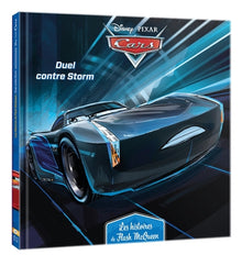 Les Histoires de Flash McQueen #6 - Duel contre Storm