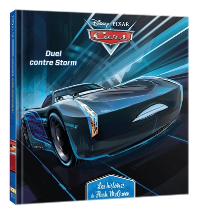 Les Histoires de Flash McQueen #6 - Duel contre Storm