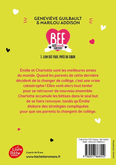 BFF Best Friends Forever - Tome 1