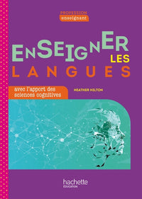 Profession enseignant - Enseigner les langues avec l'apport des sciences cognitives - Ed. 2022