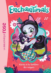 Enchantimals 13 - Ciesta et le fantôme des vergers
