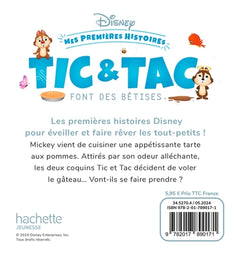 DISNEY - Mes Premières Histoires - Tic et Tac font des bêtises