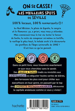 On se casse ! Les meilleurs spots à Séville