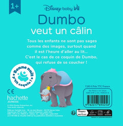 DISNEY BABY - Bonne nuit, p'tit coquin ! - Dumbo veut un câlin