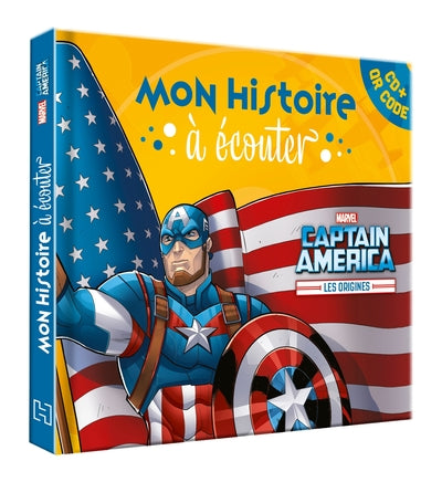 CAPTAIN AMERICA - Mon Histoire à Écouter [QR code + CD] - Les Origines