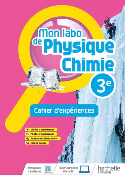 Mon labo de Physique-Chimie 3e - cahier d'expériences