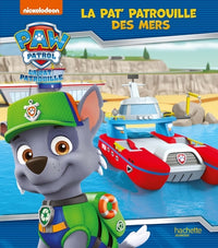 La Pat' Patrouille des mers (broché)