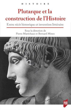 Plutarque et la construction de l'histoire