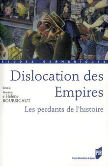 Dislocation des empires
