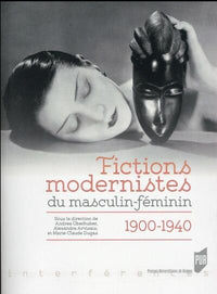 Fictions modernistes du masculin/féminin