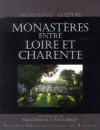 Monastères entre Loire et Charente