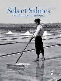 Sels et Salines de l'Europe atlantique