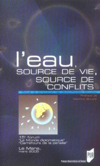 Eau source de vie, source de conflits