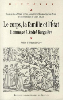 Corps, la famille et l'État