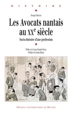 Les avocats nantais au XXe siècle