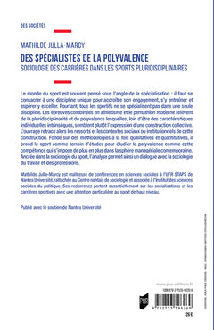 Des spécialistes de la polyvalence