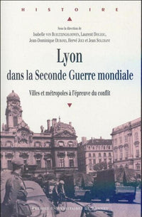 Lyon dans la Seconde Guerre Mondiale