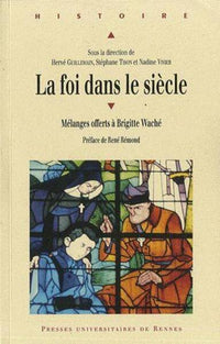 Foi dans le siècle