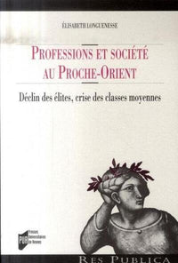 Professions et société au Proche-Orient