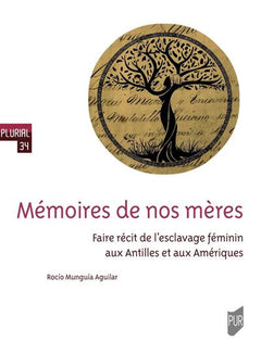 Mémoires de nos mères