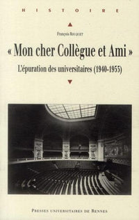 Mon cher collègue et ami