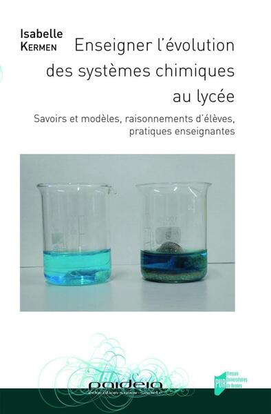 Enseigner l'évolution des systèmes chimiques au lycée