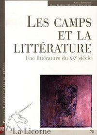 Camps et la littérature. Une littérature du XXe siècle