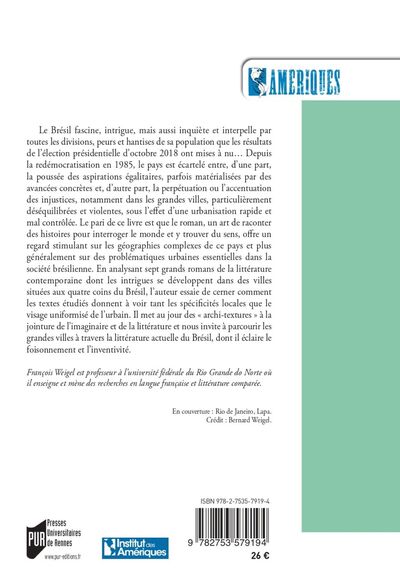 Itinéraires urbains dans le roman brésilien contemporain