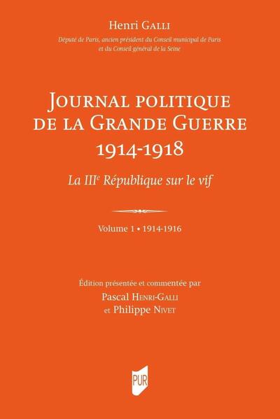 Journal politique de la grande guerre 1914-1918