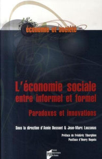 Economie sociale. Entre informel et formel. Paradoxes et innovations