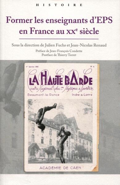 Former les enseignants d'EPS en France au XXE siècle
