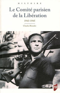 Le comité parisien de la Libération