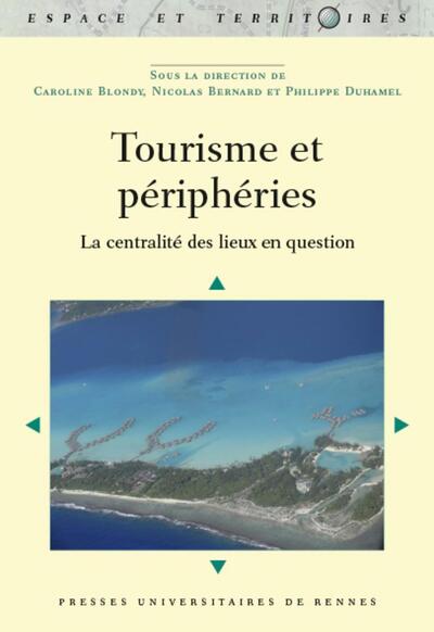 Tourisme et périphéries