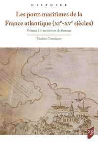 Les ports maritimes de la France atlantique