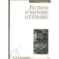 Fictions d'histoire littéraire