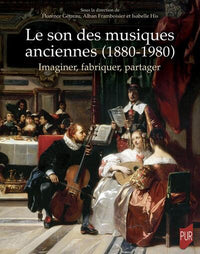 Le son des musiques anciennes
