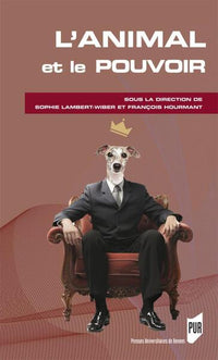 Animal et le pouvoir